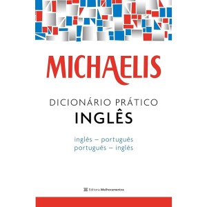 DICIONÁRIO INGLÊS/PORT. - MICHAELIS
